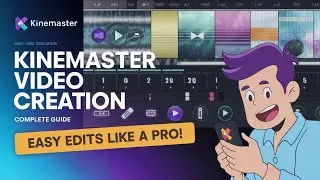 Complete Kinemaster Tutorial for Video Creation 2024 | Edit Like a Pro on Your Phone! 📱🎬