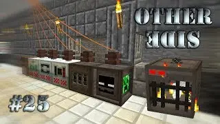 The Other Side #25 - ЭТО БЫЛО ЗРЯ - ЭЛЕКТРОСПАВНЕР ИЗ ENDER IO - майнкрафт сборка 1.12.2 с модами