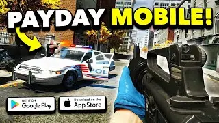 PAYDAY MOBILE IS HERE! NEW MOBILE FPS GAME! HIGH GRAPHICS! (PAYDAY: Crime War Gameplay + Download)