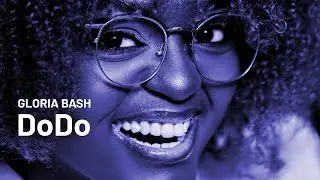 Gloria Bash - Dodo (lyrics video) Patrona Ep