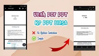 CARA UBAH PDF PPT KE PPT BIASA