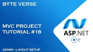 ASP.NET CORE MVC | Admin Area Layout Design and Setup #18