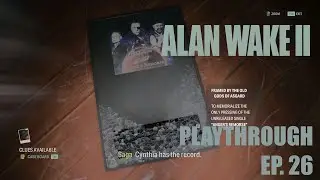 Alan Wake 2 - Playthrough Part 26 - Anger's Remorse