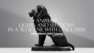 Animate lights and shadows in a 3D scene with one layer! After Effects Tutorial
