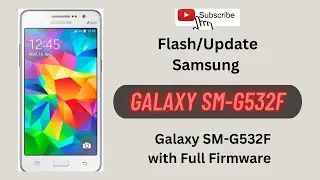 Firmware Stock Rom Samsung Galaxy J2 Prime SM-G532M, G532MT,
