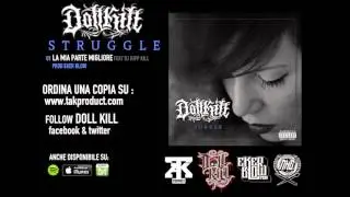 DOLL KILL -1- "La Mia Parte Migliore" Feat. Dj Kipp Kill Prod. EkerBlow
