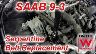 Quick Tip: Saab 9-3 Serpentine Belt