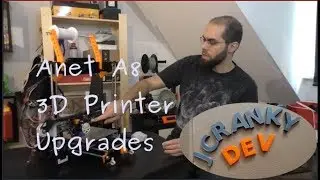 Anet A8 3D Printer Upgrades