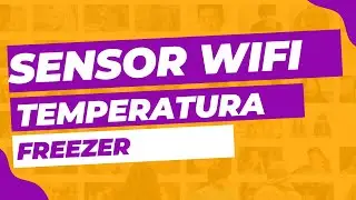 Sensor de temperatura WiFi para Freezers
