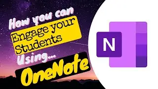 How to Use OneNote & Create Engaging Lessons while Remote Learning/Teaching