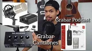 Grabar AUDIO Y VÍDEO (En Una Sola Toma) Micrófono e Interfaz
