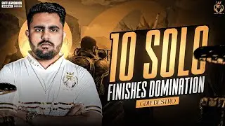 10 SOLO FINISHES DOMINATION | T1 SCRIMS | GDRxDestro