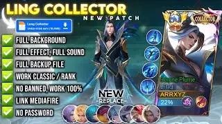 Script Skin Ling Collector Serene Plume No Password | Full Effect, Sound | Patch Terbaru