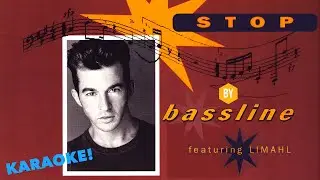 "Stop" by Bassline (feat. Limahl) Karaoke Video