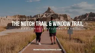Hiking the Notch Trail & Window Trail in Badlands National Park (Walking Tour)