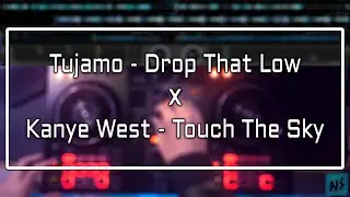 NickySan - Low Sky (Drop That Low vs. Touch The Sky DJ MASHUP 2021)
