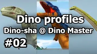 Dinosaur profiles Dino-Sha x Dino Master - 02
