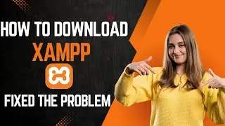 Download XAMPP and fix the common Errors | step by step guide.