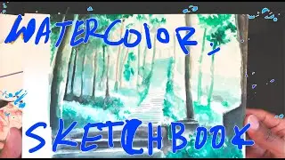 MY WATERCOLOR SKETCHBOOK
