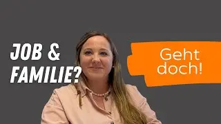 Job & Familie - Geht doch!