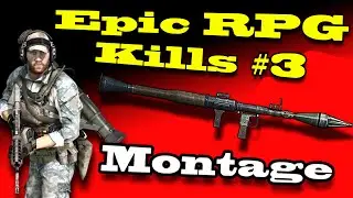 BF4 RPG Montage #3 - Epic RPG kills -
