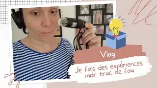 //VLOG// Expérience truc de fou choquée