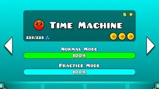 Geometry Dash level 8 Time Machine all 3 coins