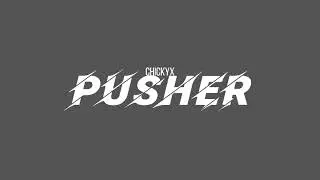 PUSHER Edit Audio By Chickyx