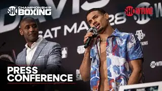 Rolando Romero vs. Ismael Barroso: Press Conference | SHOWTIME CHAMPIONSHIP BOXING