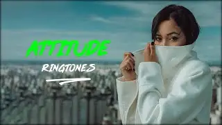 Best Attitude Ringtone For Boys 2020 |Download Now|E2