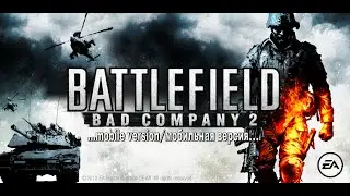 BATTLEFIELD: BAD COMPANY 2