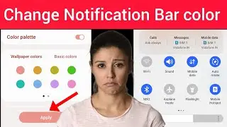 how to change notification bar color in samsung || how to change notification panel color in samsung