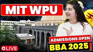 🤩Ongoing BBA Admission! MIT WPU Admissions 2025✅Top BBA College in Pune 