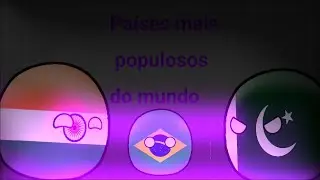 Países mais populosos do mundo !