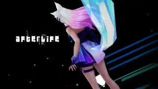 AFTERLIFE ----- K/DA ALL OUT AHRI ----- MMD