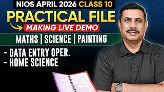 NIOS Class 10 April 2026 Practical file LIVE DEMO | How to make pracitcal file
