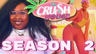 The Crush House? More Like BADDIES WEST! 😅| The Crush House S2 (Part 2)