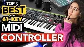 Best 61-Key MIDI Controllers in 2025 🎹 Top Picks for Music Production & Performance!