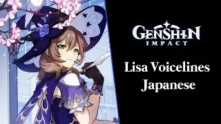 Genshin Impact - Lisa Voicelines [Japanese]