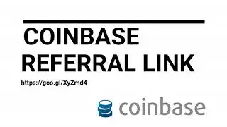 COINBASE REFERRAL LINK (for new users)