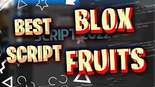 [NEW UPDATE] BLOX FRUITS SCRIPT 2022 HACK | DEVIL FRUIT SNIPER, AUTO FARM | UNDETECTED |