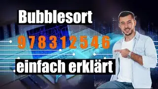 Der Bubblesort Algorithmus mit einem Java Code Beispiel