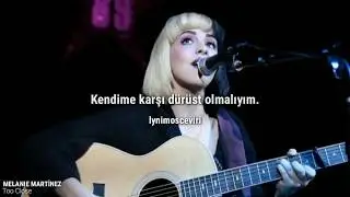 Melanie Martinez-Too Close[Türkçe Çeviri]