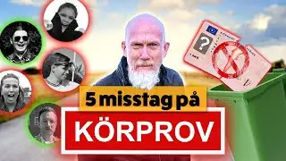 5 Elevers Misstag På Deras Uppkörning