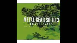 Metal Gear Solid 3 OST- Snake Eater