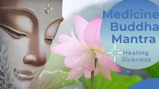 "Medicine Buddha Mantra" 2009' "Khenpo Pena Rinpoche"