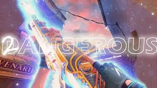2 Dangerous ⚠️ (Valorant Montage)