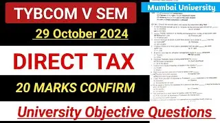 #2024 Direct Tax || ✅ 20 Marks Confirm || Important Objective Questions || Tybcom 5 Sem Direct Tax