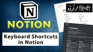 Useful Keyboard Shortcuts of Notion Tutorial - in اردو / हिंदी` Hindi