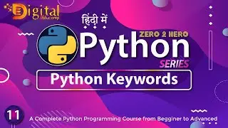 11- Python Keywords | Reserved Words in Python | Python Tutorial in Hindi